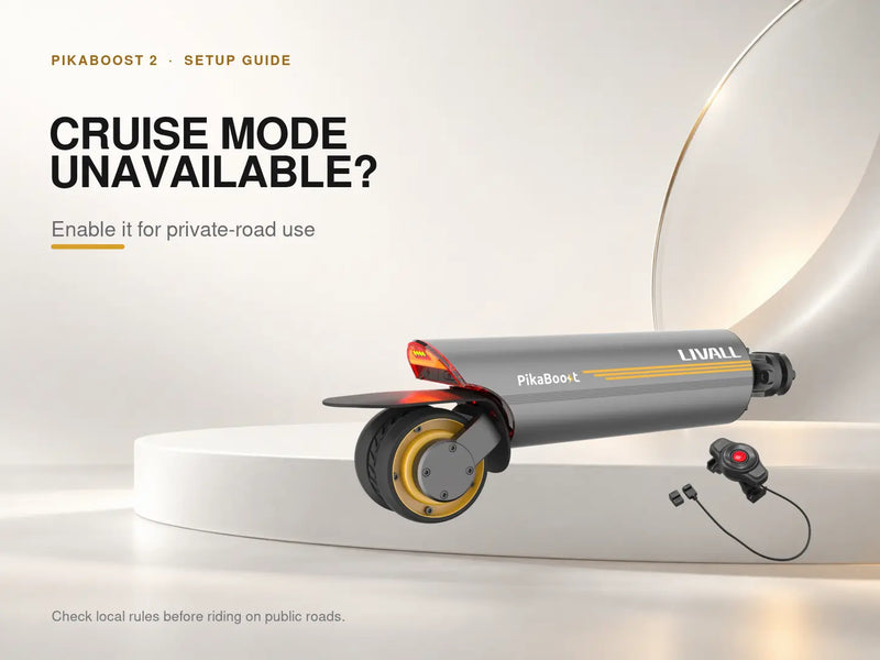 PikaBoost 2 Cruise Mode Unavailable? Enable It on Private Roads